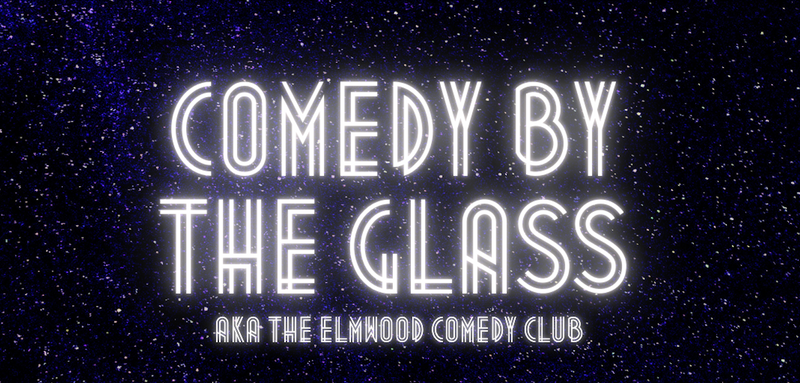 Comedy By the Glass @ College Ave. Friday, December 6th