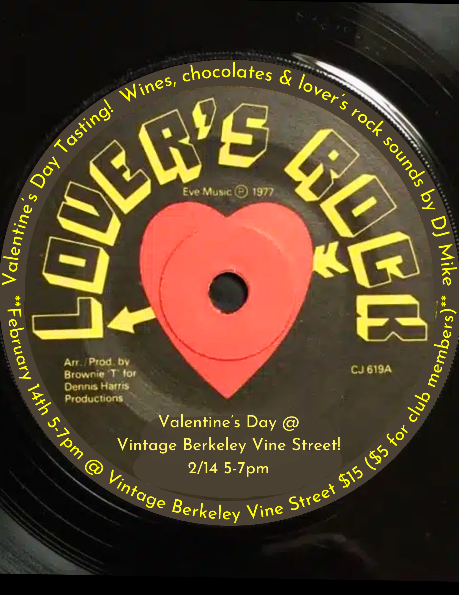 Valentine's Day Wine + Chocolates @ Vine St. Friday, February 14th