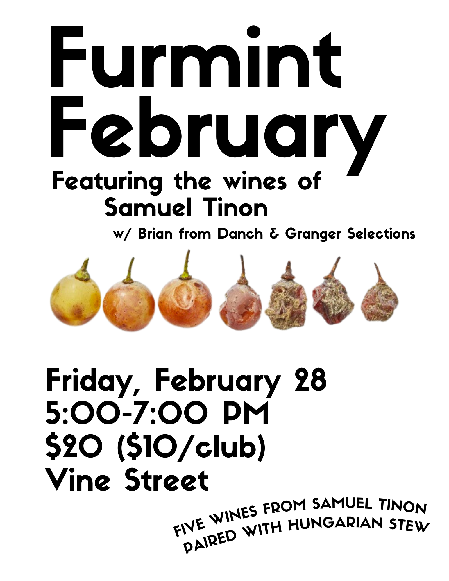 Furmint February @ Vine St. Friday, February 28th